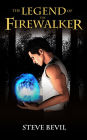 The Legend of the Firewalker, Book #1
