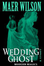 Wedding Ghost
