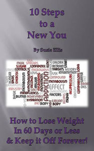 Title: 10 Steps to a New You, Author: Susie Ellis