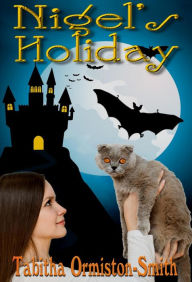 Title: Nigel's Holiday, Author: Tabitha Ormiston-Smith