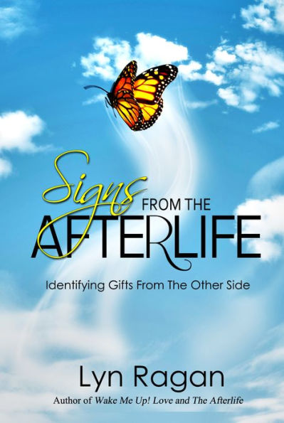 Signs From The Afterlife: Identifying Gifts From The Other Side