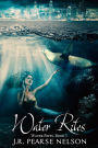 Water Rites (Water Rites, #1)