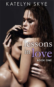 Read online or Download Lessons In Love Book 1 (Full PDF ebook with essay, ...