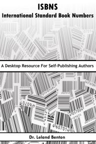 Title: ISBNS - International Standard Book Numbers, Author: Dr. Leland Benton