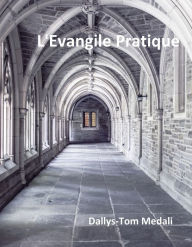 Title: Evangile Pratique, Author: Dallys-Tom Medali