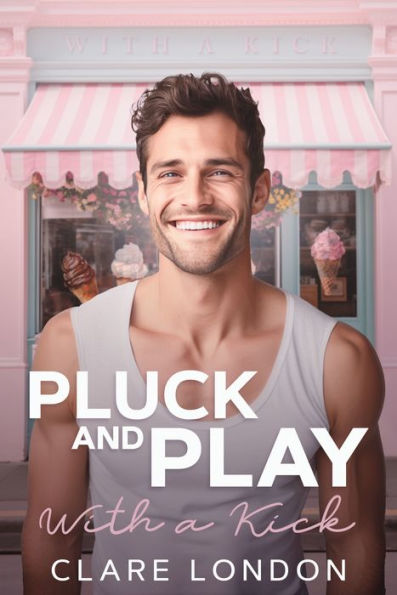 Pluck and Play: With A Kick #5