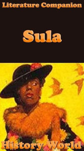 Title: Literature Companion: Sula, Author: History World