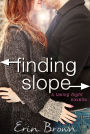 Finding Slope: A Taking Flight Novella