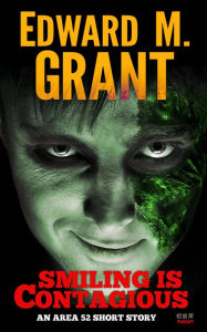 Title: Smiling Is Contagious, Author: Edward M. Grant