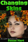 Changing Skins (An LGBT Romance)