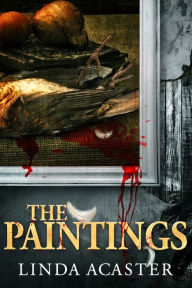 Title: The Paintings, Author: Linda Acaster