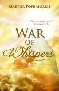 Title: War of Whispers, Author: Martha Pope Gorris