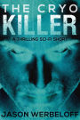 The Cryo Killer