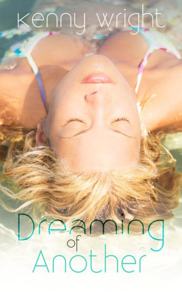 Dreaming of Another