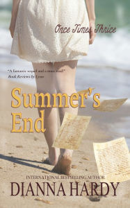 Title: Summer's End (Once Times Thrice #2), Author: Dianna Hardy