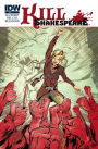 Kill Shakespeare #6
