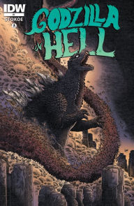 Title: Godzilla in Hell #1, Author: James Stokoe