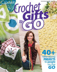 Title: Crochet Gifts to Go - Spring 2013, Author: Annie's Publishing