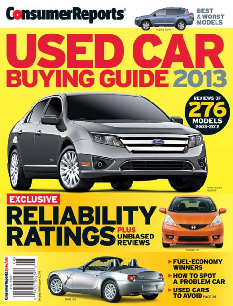 Consumer Reports' Used Car Buying Guide 2013 by Consumer Reports | NOOK