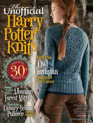 The Unofficial Harry Potter Knits - Special Issue 2013