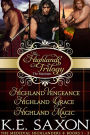 The Highlands Trilogy: Highland Vengeance, Highland Grace, Highland Magic (The Maclean Family Saga / Adventure Romance)