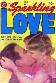 Sparkling Love Number 1 Love comic book