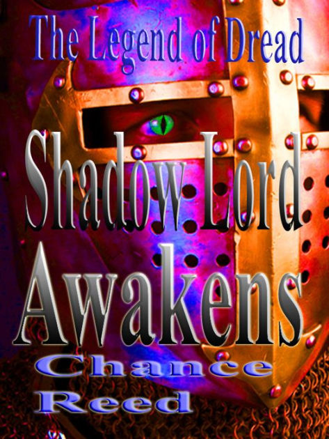 Shadow Lord Awakens (The Legend of Dread Book 2)