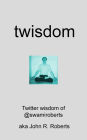 Twisdom