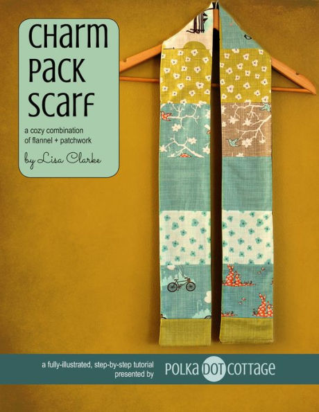 Charm Pack Scarf: A Cozy Combination of Flannel and Patchwork