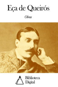 Title: Obras de Eça de Queirós, Author: Eça de Queirós