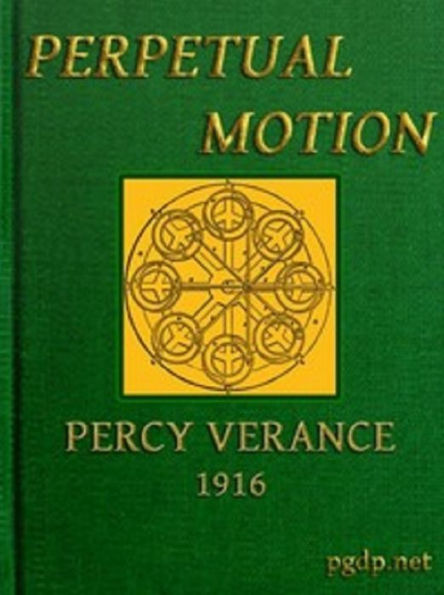 Perpetual Motion (Illustrated)