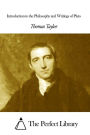 Introduction to the Philosophy and Writings of Plato