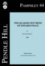 The Quaker Doctrine of Inward Peace