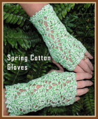 Spring Fingerless Glove Crochet Pattern