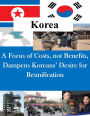 A Focus on Costs, not Benefits, Dampens Koreans' Desire for Reunification