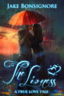 The Lioness: A True Love Tale