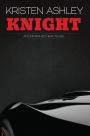 Knight (Unfinished Hero Series #1)