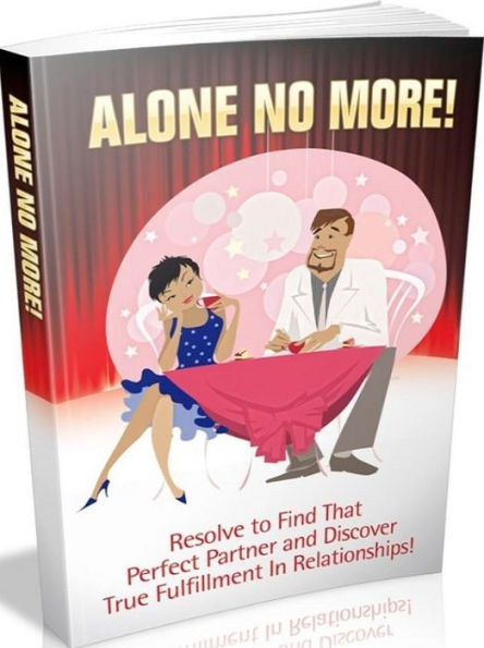 Turning Point eBook - Alone No More - Resolve to find that perfect partner and discover true fulfillment in relationships!