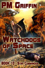 Watchdogs of Space (The Star Commandos, #10)
