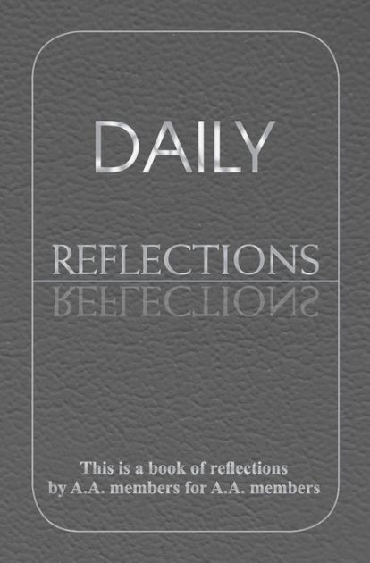 Daily Reflections By A.A. World Services Inc | NOOK Book (eBook ...