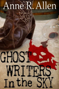 Title: Ghostwriters In The Sky: A Camilla Randall Mystery, Author: Anne R. Allen