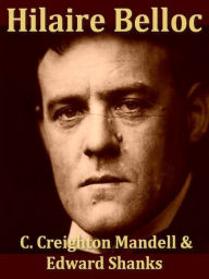 Title: Hilaire Belloc, The Man and His Work, Author: C. Creighton Mandell