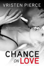 Chance On Love