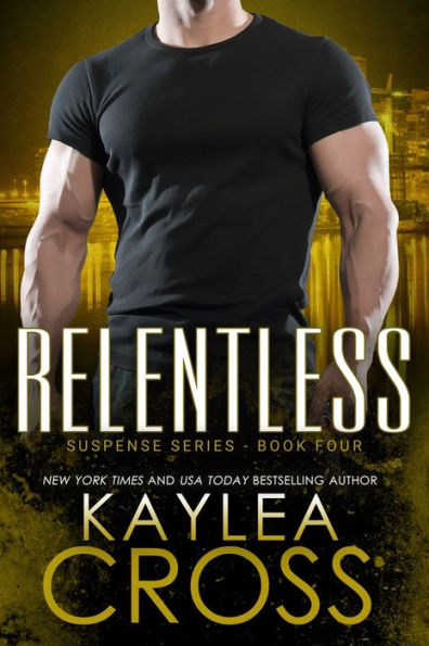 Relentless (Suspense Series, #4)