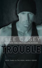 Rebel Wheels: Book 3 (Trouble)