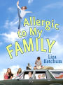 Allergic to My Family