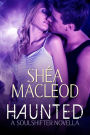 Haunted (Sunwalker Saga: Soulshifter Trilogy, #2)