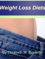 Weight Loss Diets: Learn How To Successfully Lose Weight, Dieting Mind Set, Dieting for the Right Reasons, Weight Loss Surgery, Jenny Craig for Dieting, Dieting and Diabetes and Dieting with a Busy Schedule!
