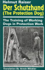 Der Schutzhund (The Protection Dog)