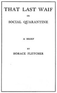 Title: Social Quarantine, Author: Horace Fletcher